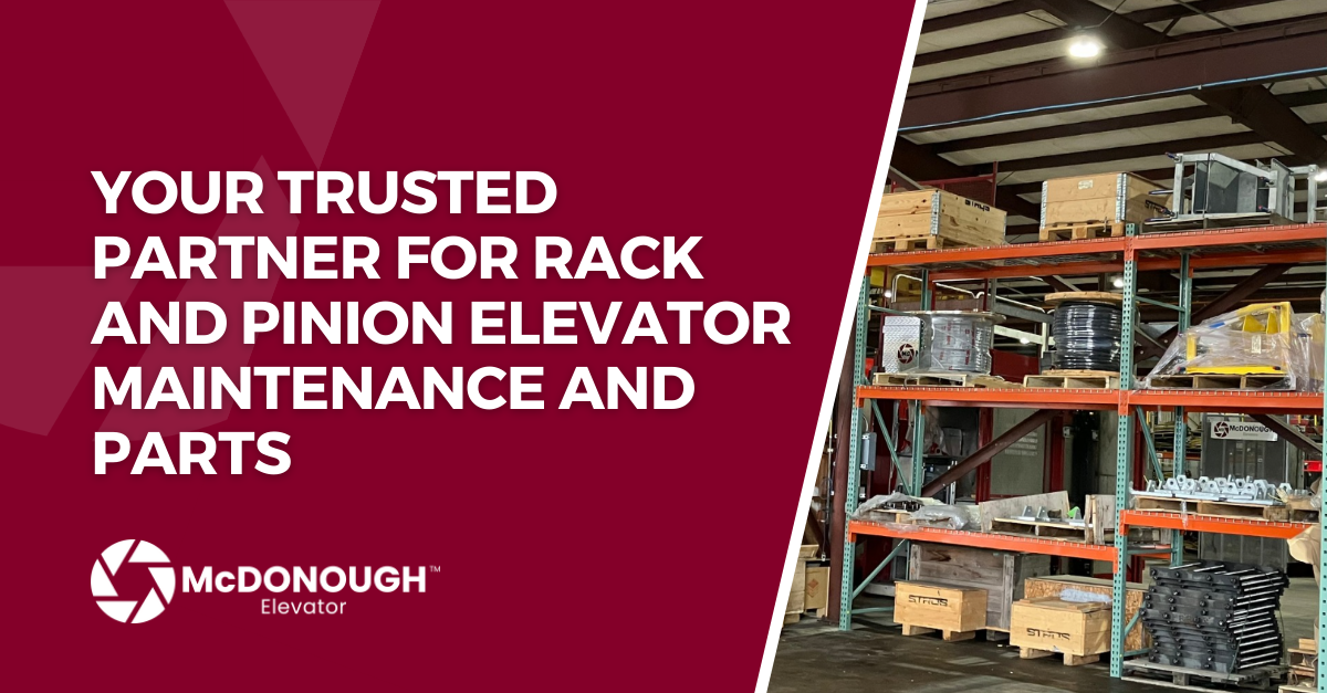 Your Trusted Partner for Rack and Pinion Elevator Maintenance and Parts