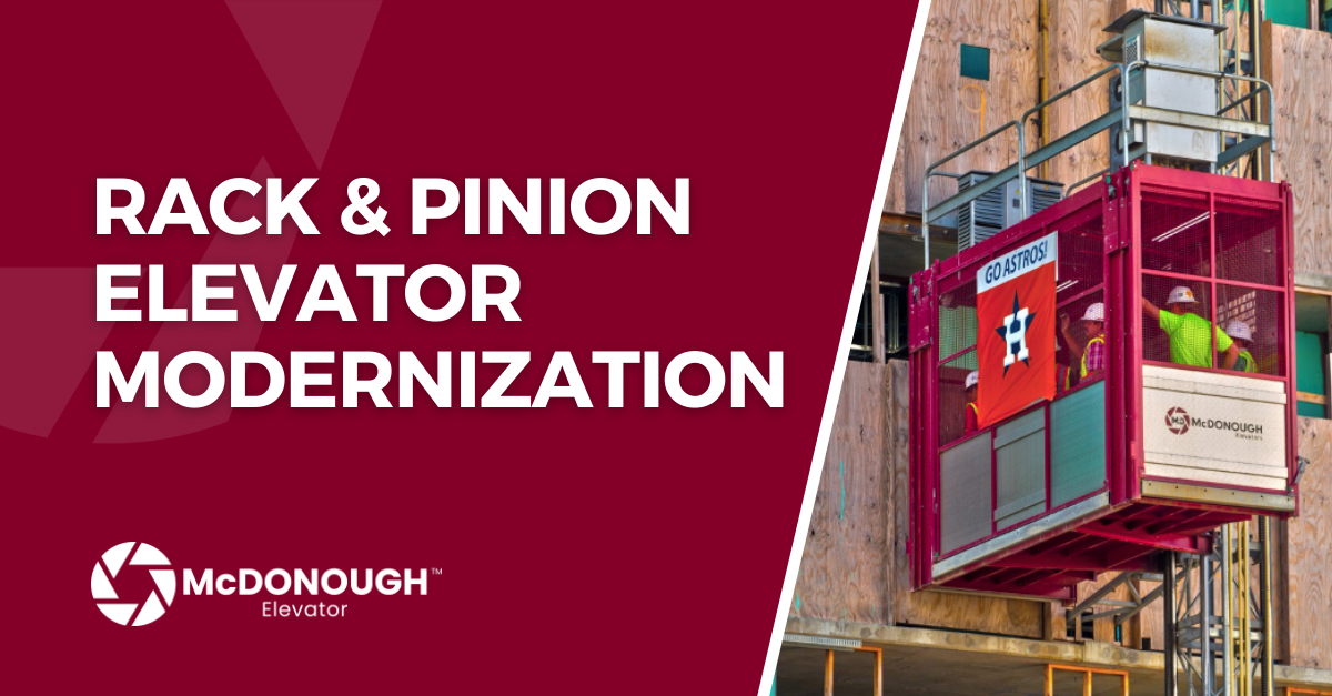 Rack & Pinion Elevator Modernization
